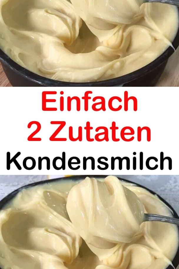 Zutaten Kondensmilch Einfach Selbermachen Rezepte