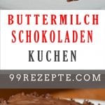 Buttermilch - Schokoladen - Kuchen