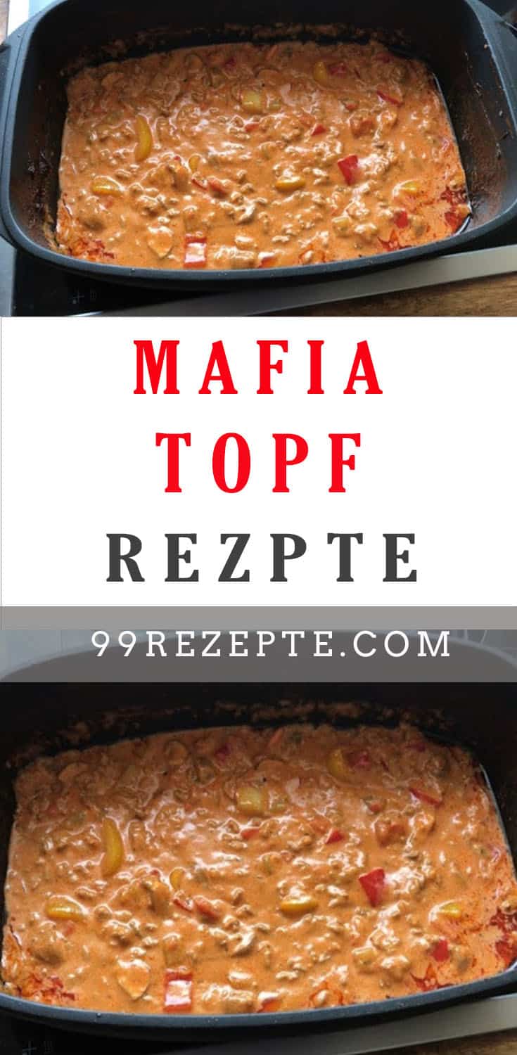 Mafia Topf - 99 Rezepte