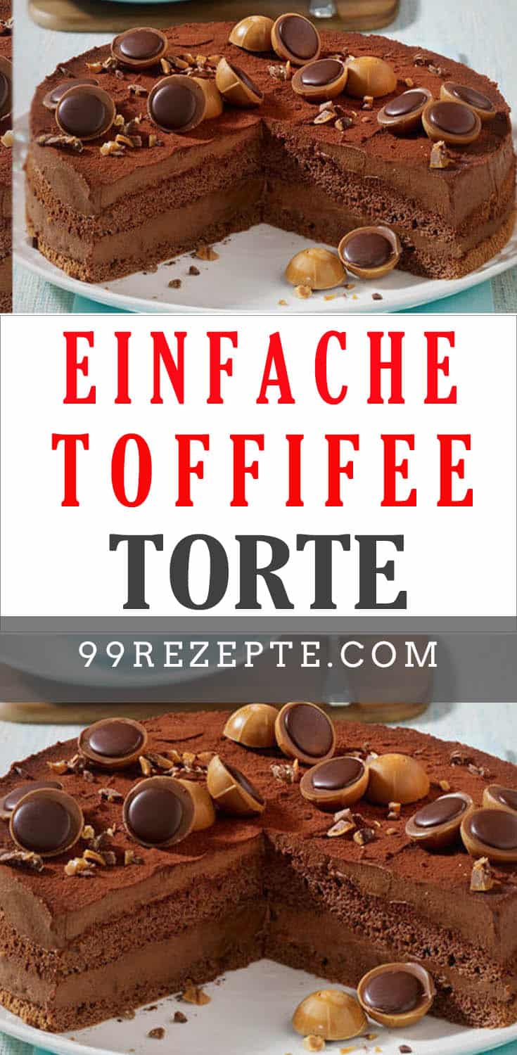 Einfache Toffifee-Torte - 99 rezepte
