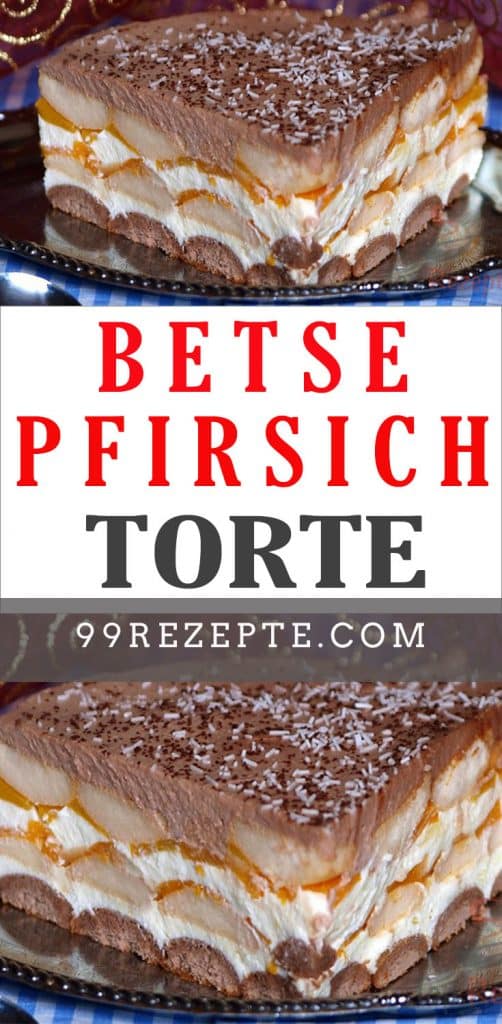 Pfirsich-Torte - 99 rezepte