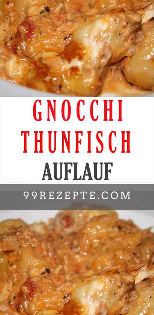 Gnocchi – Thunfisch – Auflauf - Gesundmutter