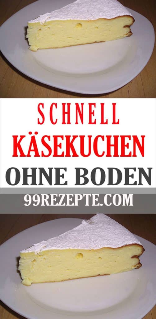 Schnell-Käsekuchen ohne Boden - 99 rezepte