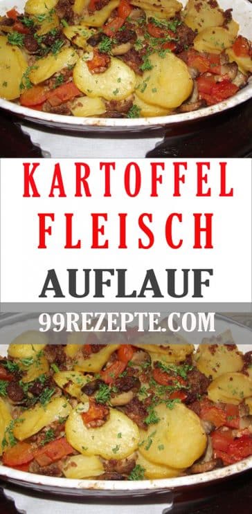 KARTOFFEL-FLEISCH-AUFLAUF - 99 rezepte