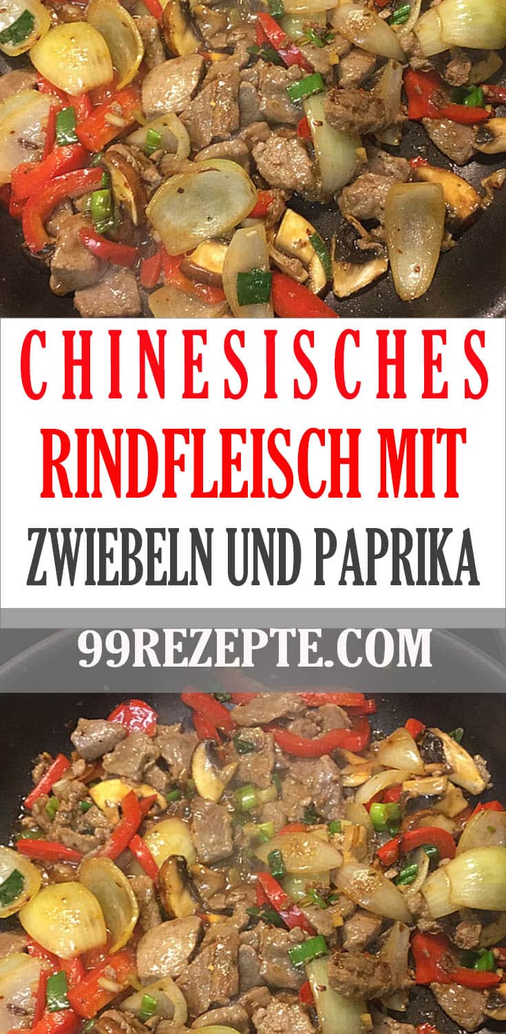 Chinesisches Rindfleisch mit Zwiebeln und Paprika - 99 rezepte