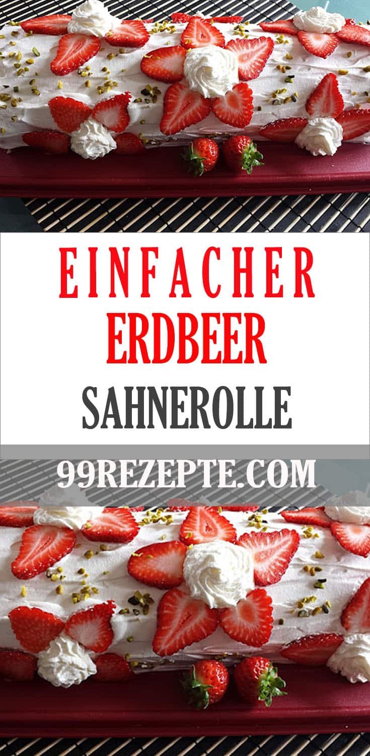 Erdbeer-Sahnerolle - 99 rezepte