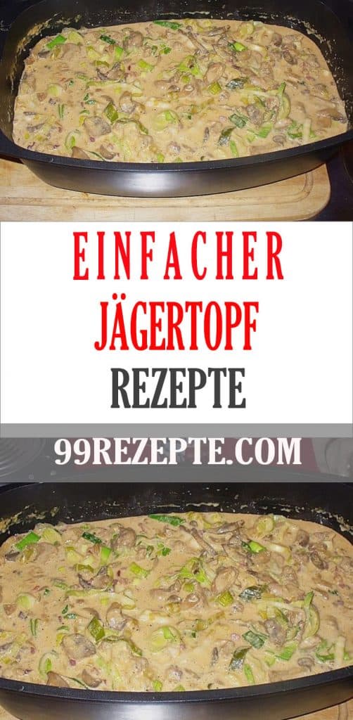 Jägertopf nach Maggi-Art: Ein herzhaftes Eintopfgericht - 99 rezepte