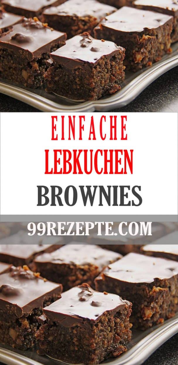 LEBKUCHEN – BROWNIES - 99 rezepte