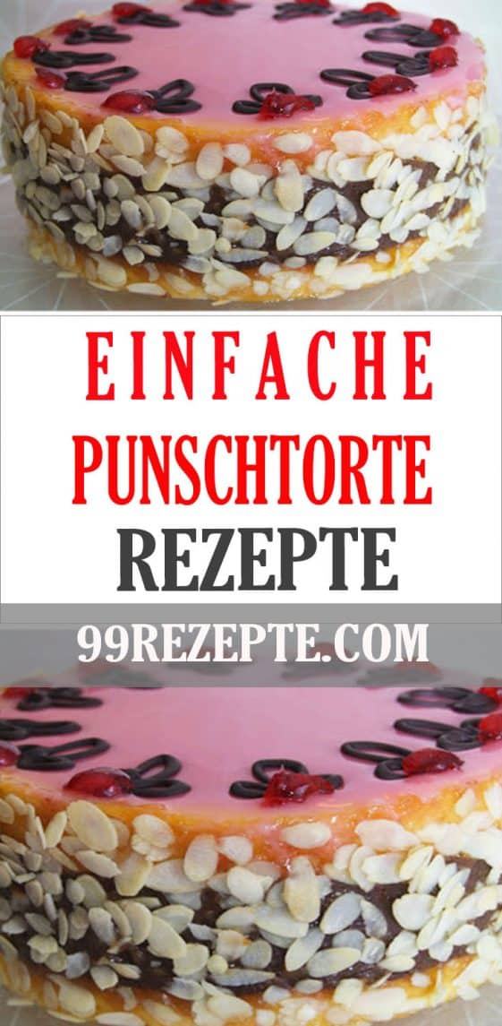 EINFACHE PUNSCHTORTE - 99 rezepte