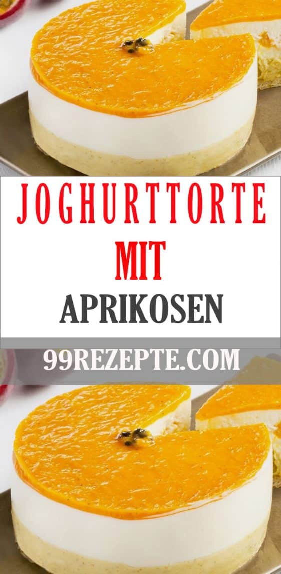Joghurttorte mit Aprikosen - 99 rezepte