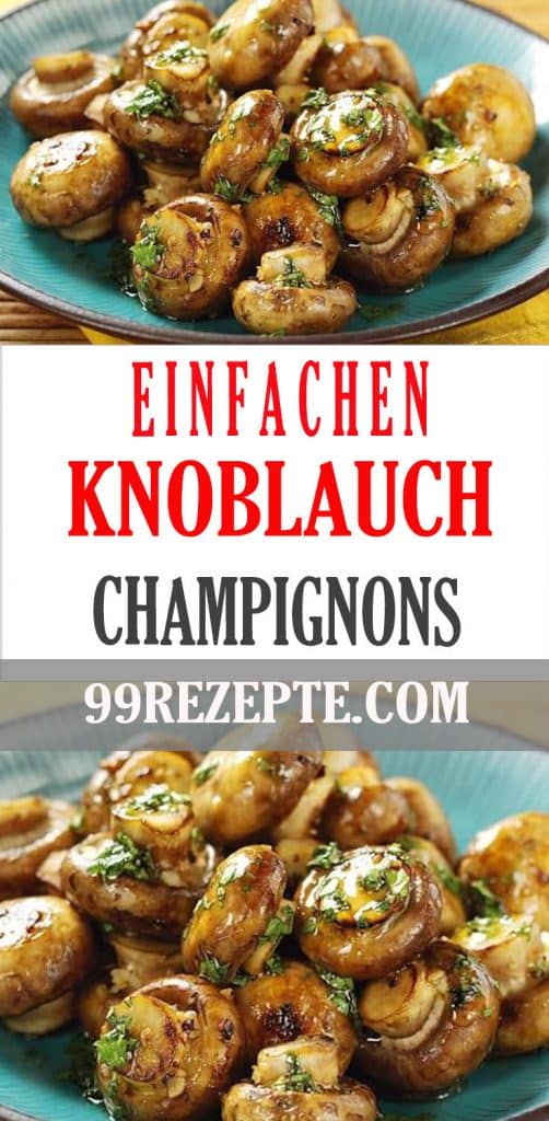 Knoblauch-Champignons