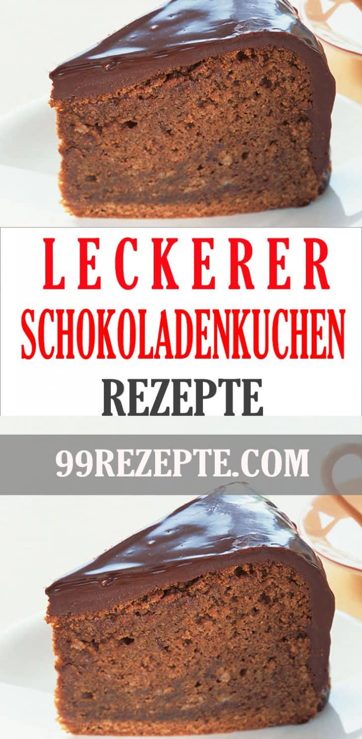 Leckerer Schokoladenkuchen - 99 rezepte