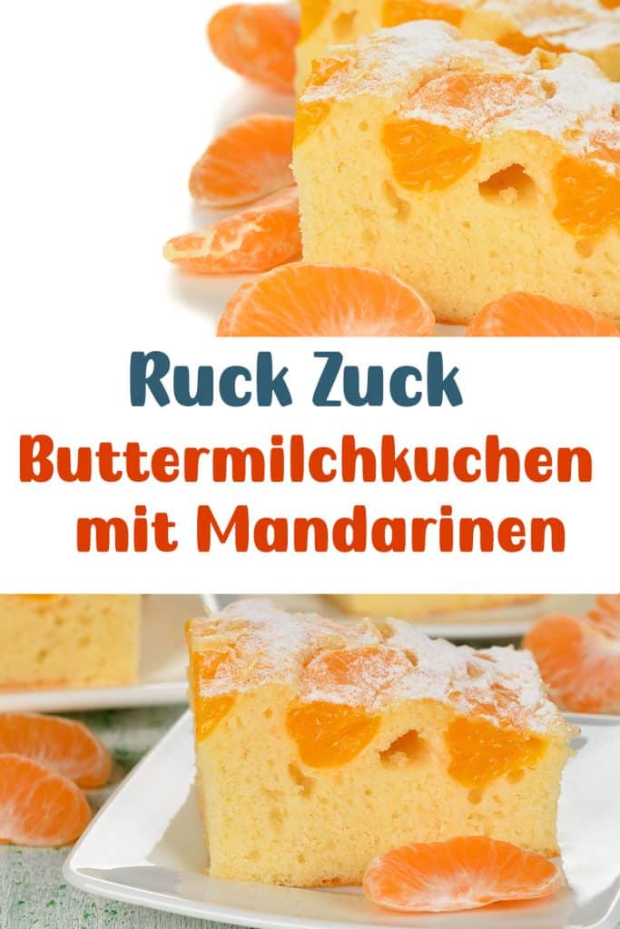 Ruck Zuck Buttermilchkuchen mit Mandarinen