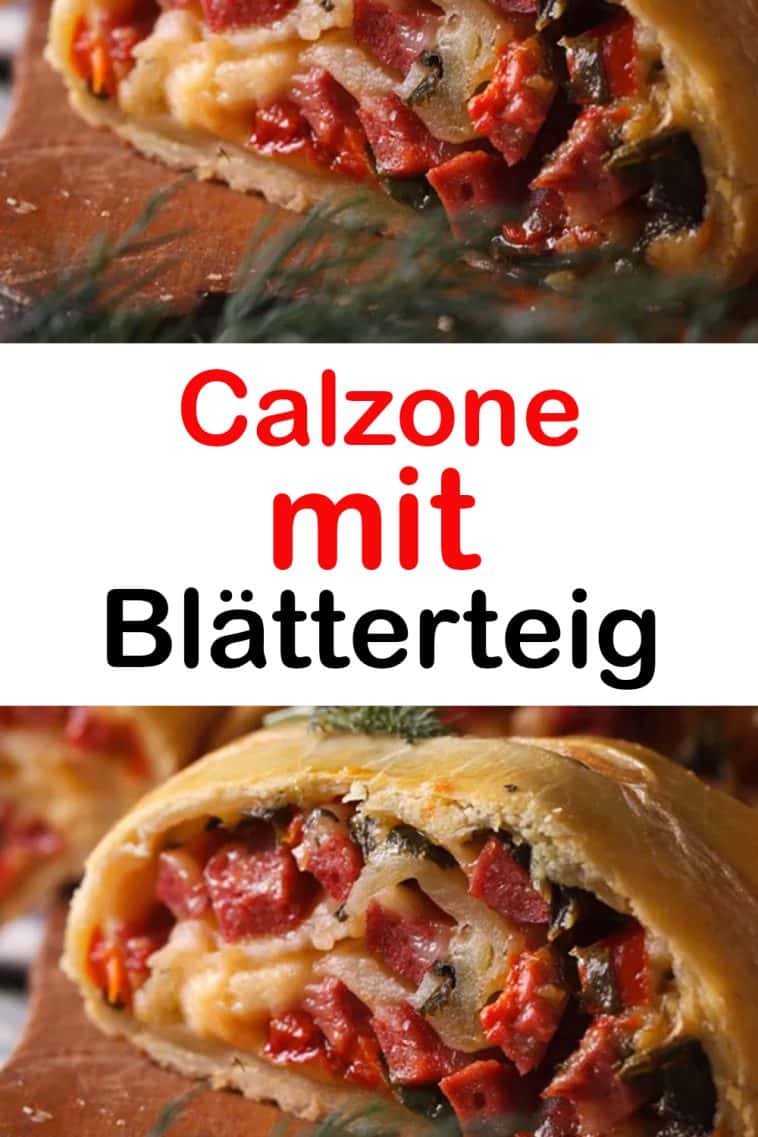 Calzone Mit Blätterteig, Einfaches Ofengericht Für Jeden Tag - 99 Rezepte