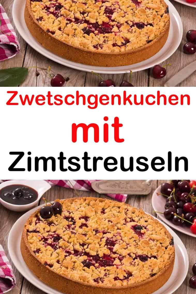 Zwetschgenkuchen mit Zimtstreuseln in 5 Minuten zubereitet! - 99 rezepte