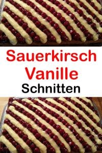 Sauerkirsch – Vanille – Schnitten