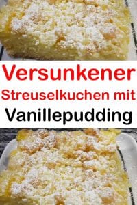 Versunkener Streuselkuchen mit Vanillepudding