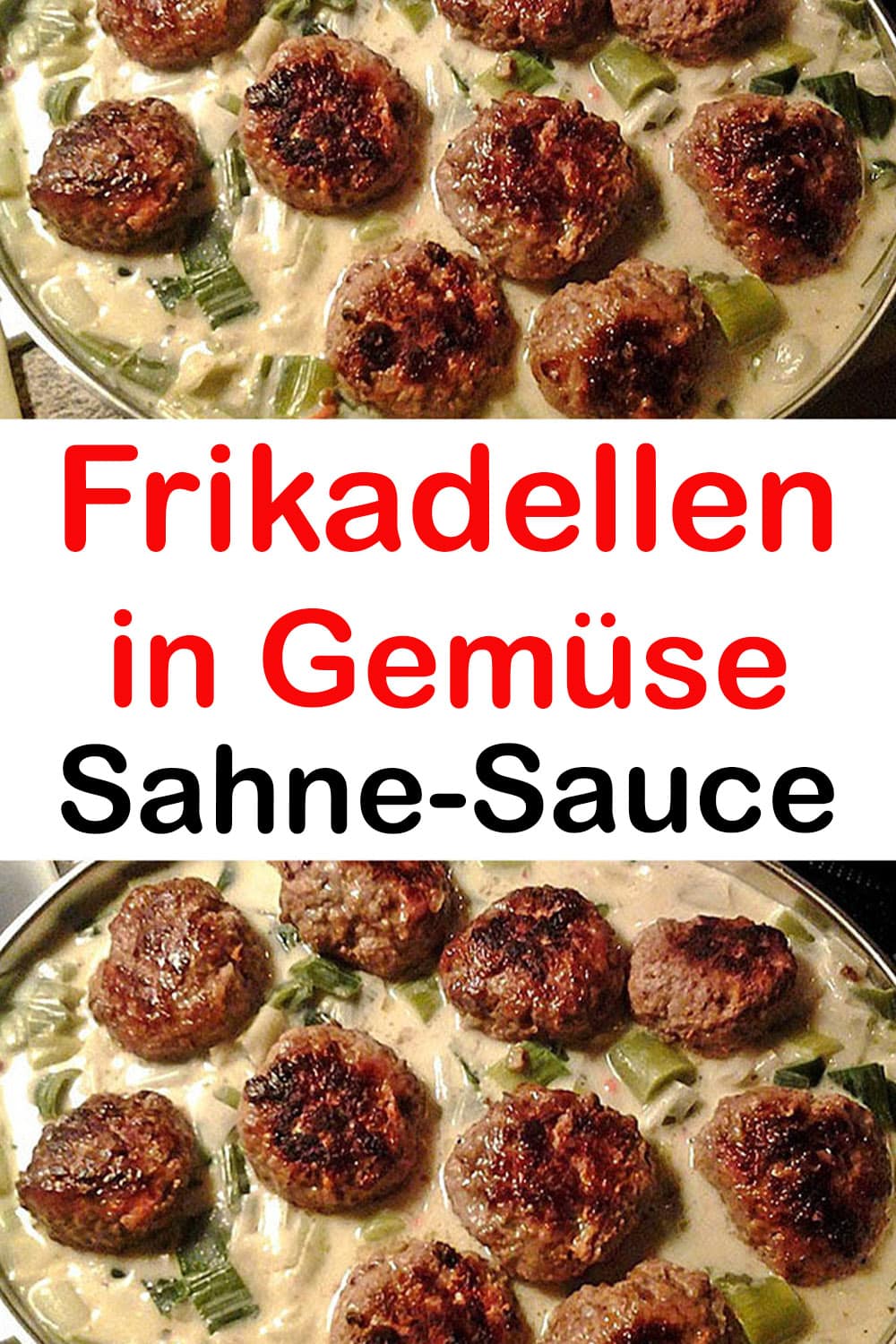 Frikadellen in GemüseSahneSauce, Ganz einfach 99 rezepte