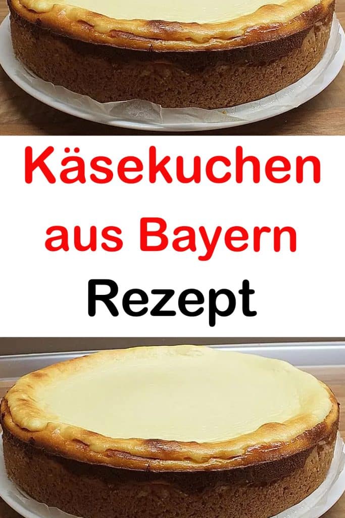 Käsekuchen aus Bayern Rezept