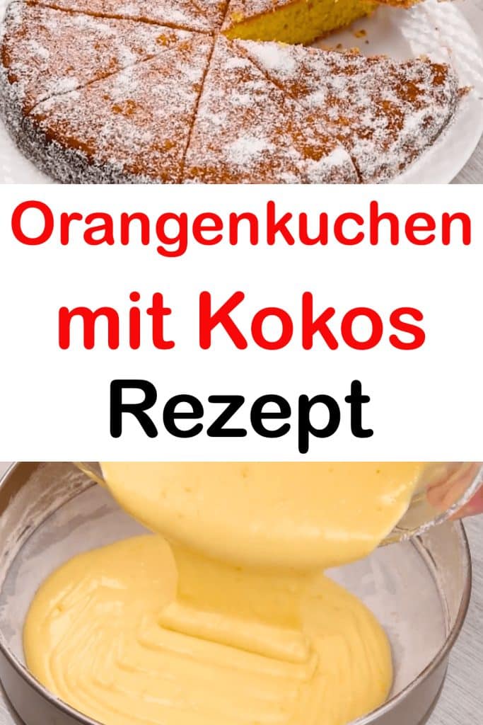 Orangenkuchen mit Kokos: das duftende und sehr weiche Dessert!
