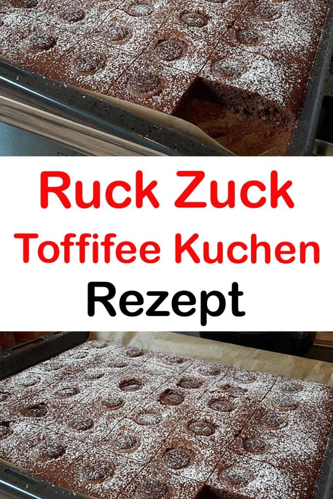 Ruck Zuck Toffifee Kuchen Rezept für jede Gelegenheit