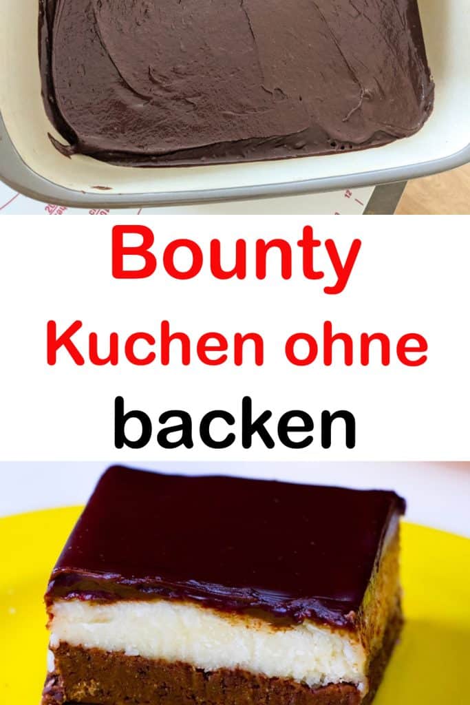 Bounty Kuchen ohne Backen