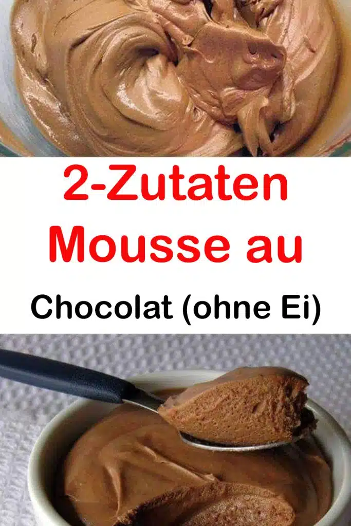 Geniale 2-Zutaten Mousse au Chocolat (ohne Ei)
