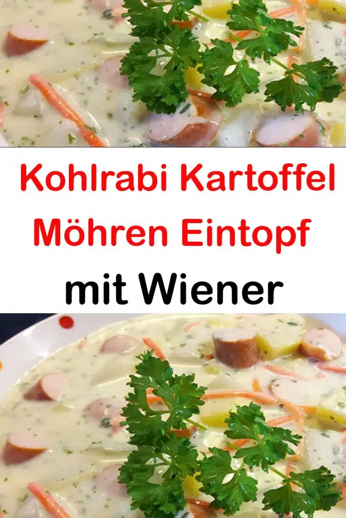 Kohlrabi Kartoffel Möhren Eintopf mit Wiener Würstchen 4 months ago
