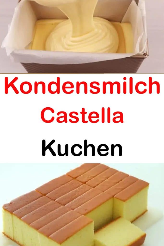 Kondensmilch Castella Kuchen
