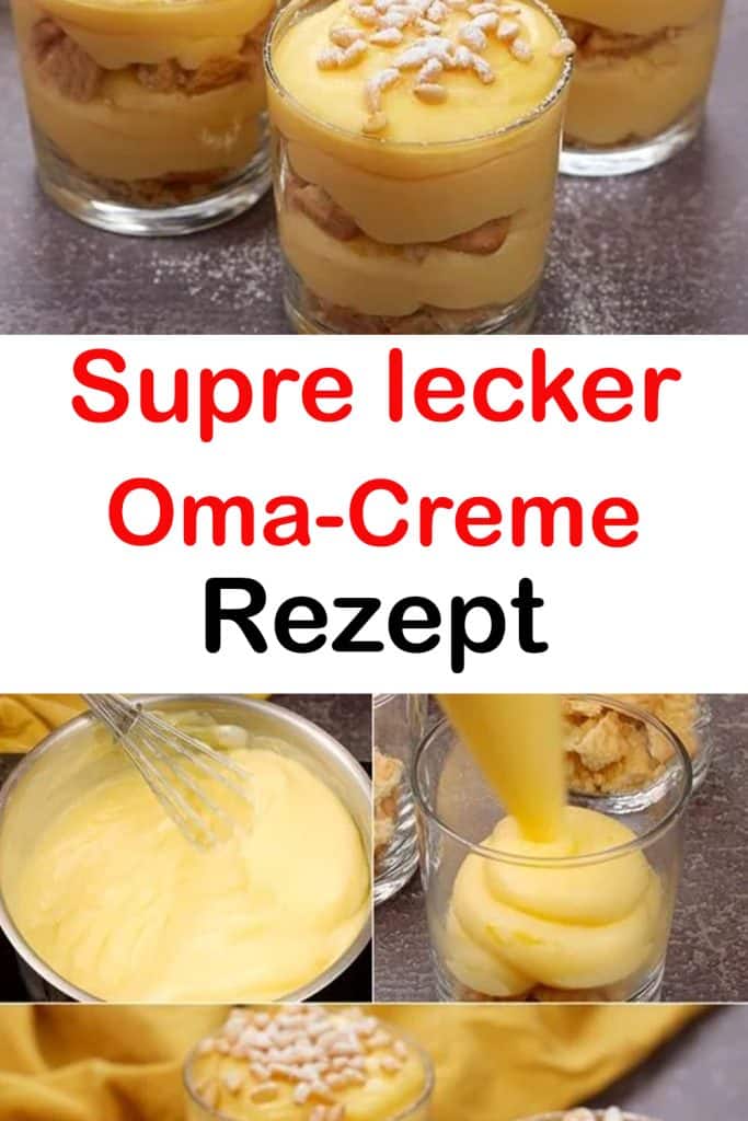 Oma-Creme: das Dessert, mit dem Sie Ihre Gäste überraschen können