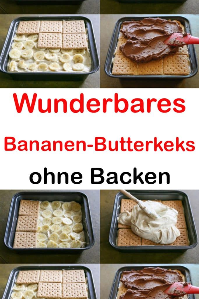 Wunderbares Bananen-Butterkeks-Dessert ohne Backen