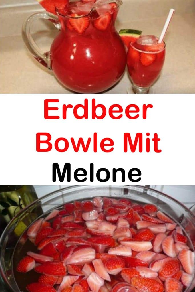 Erdbeer Bowle mit Melone